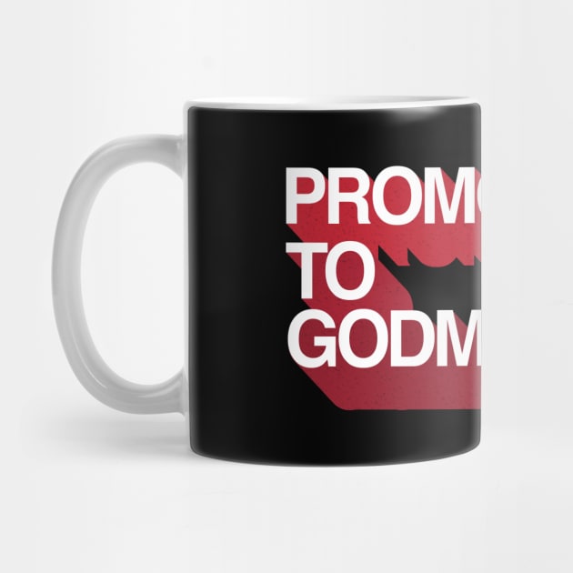 Promoted To Godmother ETD 2018 - Gift God mother Godmother by giftideas